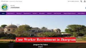 Case Worker Recruitment in Jhargram
