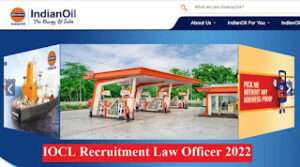 IOCL Recruitment Law Officer 2022