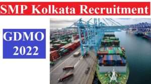 SMP Kolkata Recruitment GDMO 2022