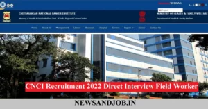 CNCI Recruitment 2022