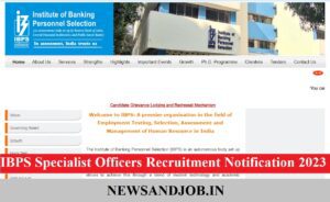 IBPS Specialist Officers Recruitment Notification 2023