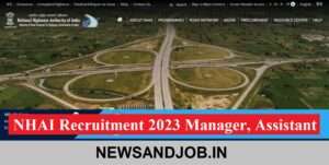 NHAI Recruitment 2023 Manager