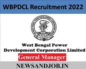 WBPDCL Recruitment 2023 General Manager