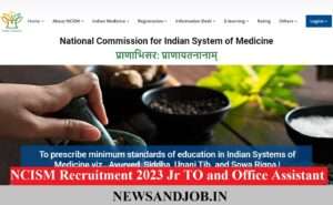 NCISM Recruitment 2023 Jr TO and Office Assistant