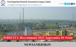 WBSETCL Recruitment 2023 Apprentice 81 Posts