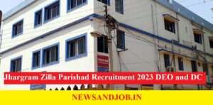 Jhargram Zilla Parishad Recruitment 2023 DEO and DC