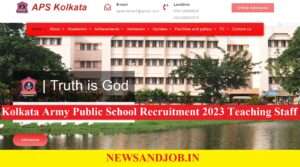 Kolkata Army Public School Recruitment 2023 Teaching Staff