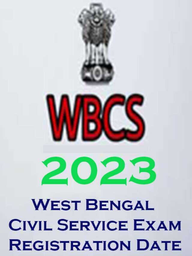 WBCS Exam Registration Date 2023