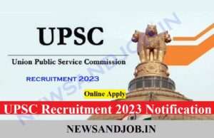 UPSC Recruitment 2023 Notification Apply Online