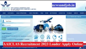 AAICLAS Recruitment 2023 Loader Apply Online