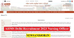 AIIMS Delhi Recruitment 2023 Nursing Officer
