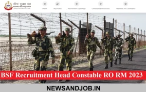 BSF Recruitment Head Constable RO RM 2023