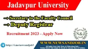 Jadavpur University Recruitment 2023 Secretary & Deputy Registrar