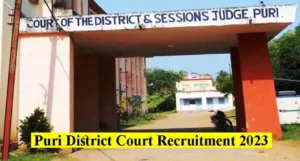 Puri District Court Recruitment 2023