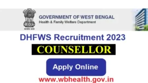 WB Health Recruitment 2023 Counsellor: Apply Online