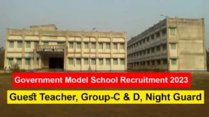 Government Model School Recruitment 2023