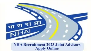NHA Recruitment 2023 Joint Advisors - Apply Online