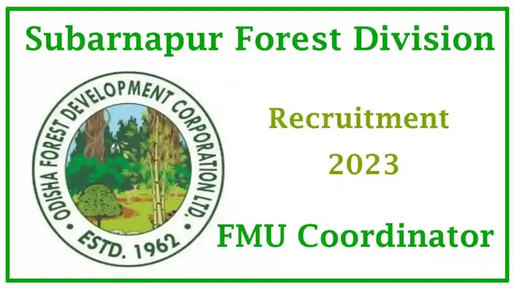 Subarnapur Forest Division Recruitment 2023 - Coordinator