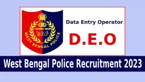 West Bengal Police Recruitment 2023 Data Entry Operator