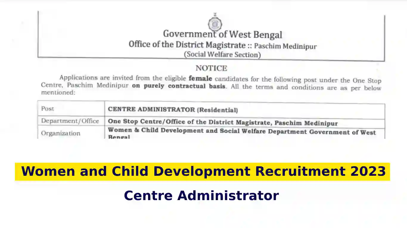 Women and Child Development Recruitment 2023 Centre Admin