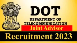 DOT Recruitment 2023 Joint Advisor Notification