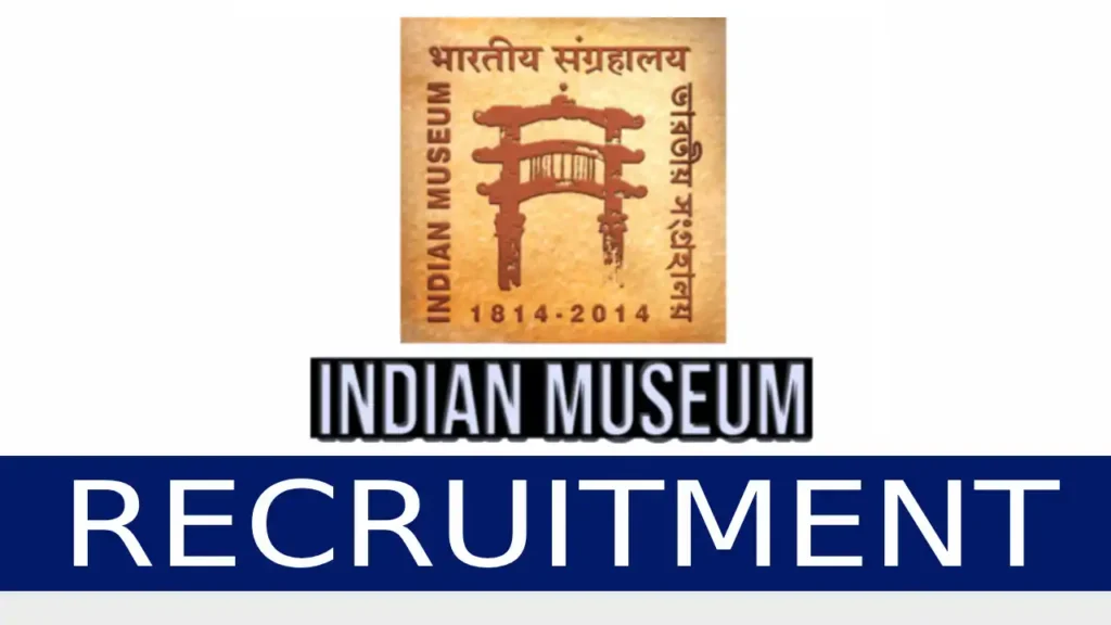 Indian Museum Recruitment 2023 Young Professional