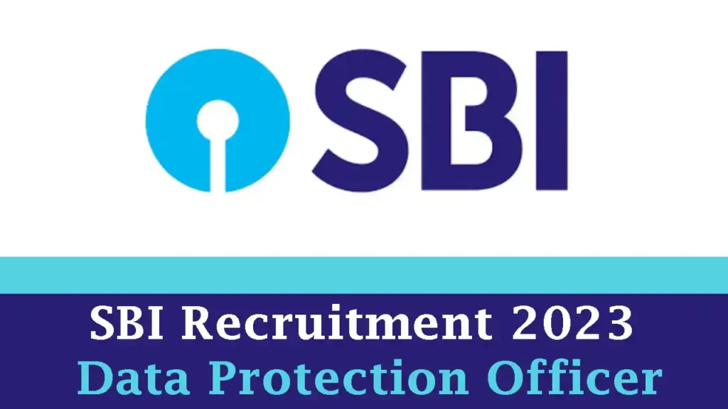 SBI Recruitment 2023 Data Protection Officer Apply Online