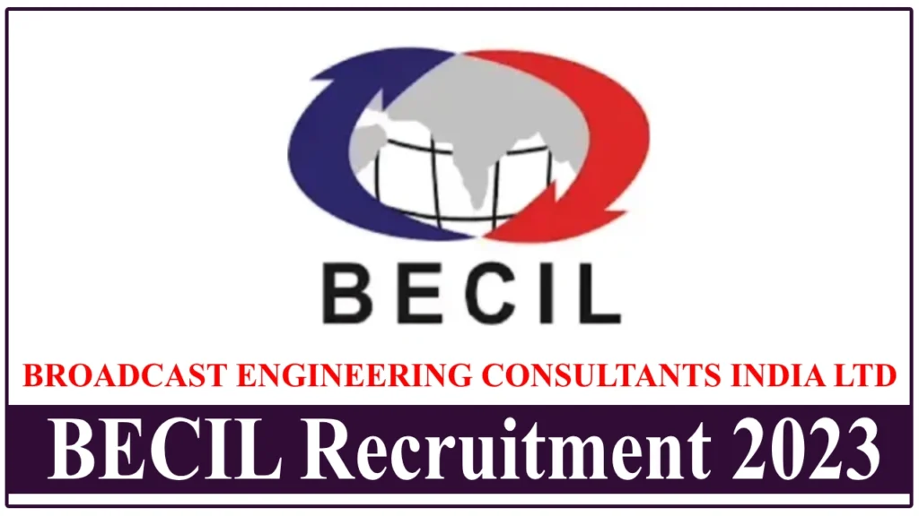 BECIL Recruitment 2023 - Latest Vacancies December