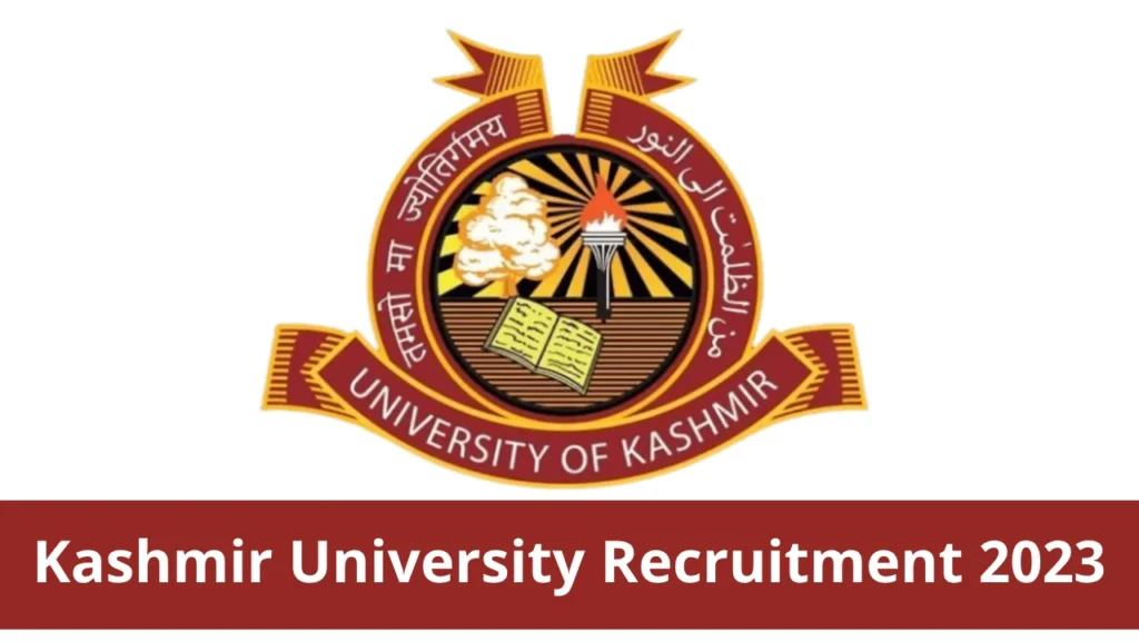 Kashmir University Recruitment 2023 - Notification