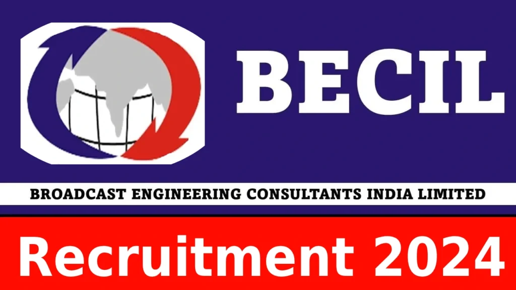 BECIL Recruitment 2024 Notification Senior Manager