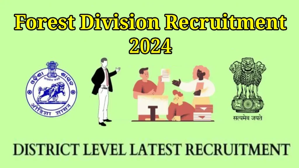 Balangir Forest Division Recruitment 2024 Facility Assistant