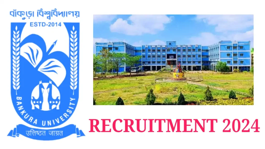 Bankura University Recruitment 2024 - Apply Online