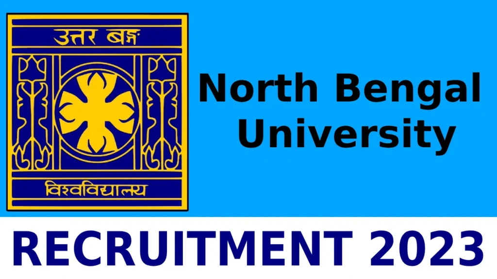 North Bengal University Recruitment 2023 Apply Online