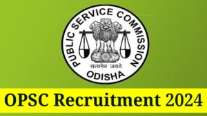 OPSC Recruitment 2024 Assistant Fisheries Officer Apply Now