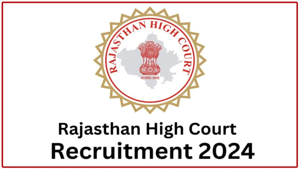 Rajasthan High Court Recruitment 2024 Notification