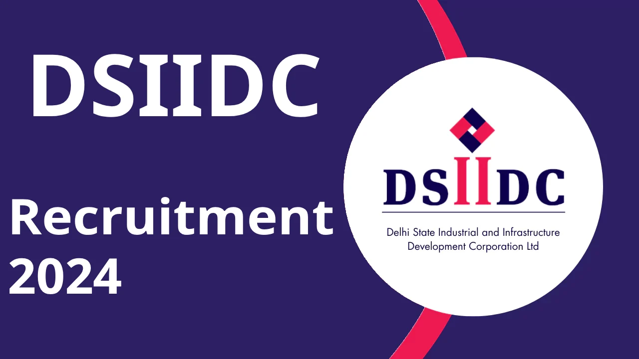 DSIIDC Recruitment 2024 for Assistant Executive Engineer