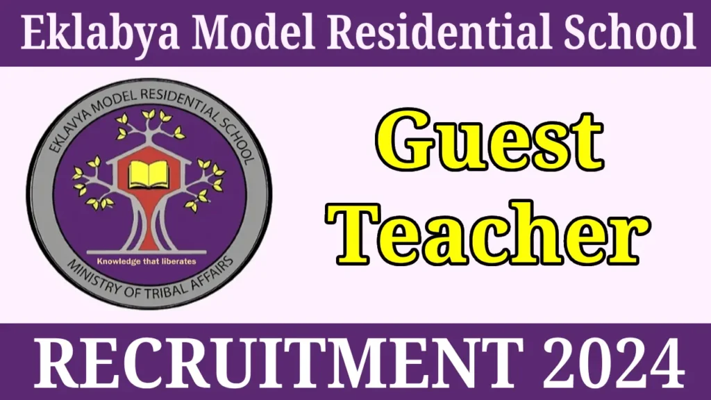 Eklavya Model Residential School Recruitment 2024 - Teacher