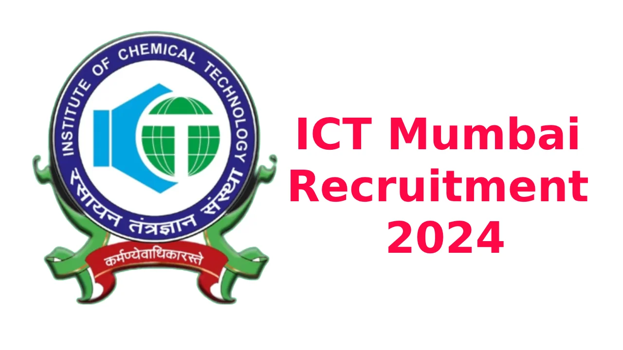 ICT Mumbai Recruitment 2024 Notification Apply Online