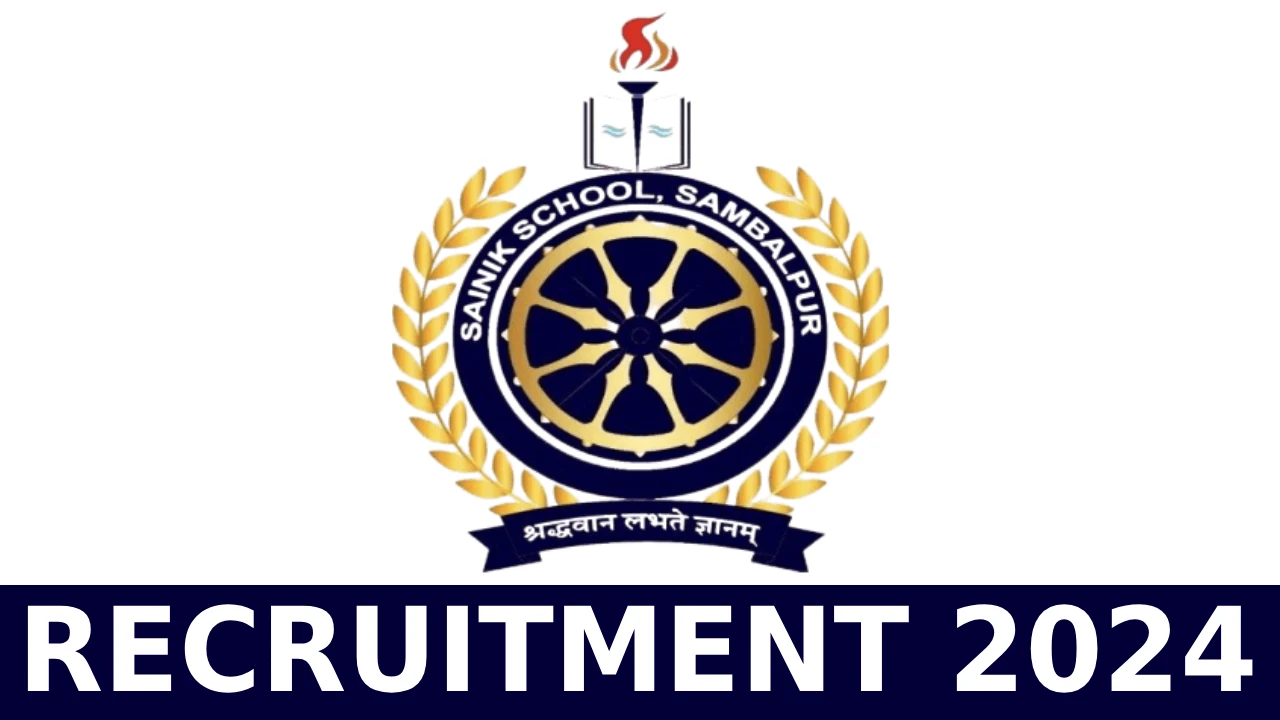 Sainik School Sambalpur Recruitment 2024