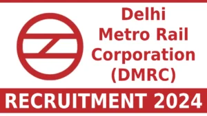DMRC Recruitment Director 2024 Notification Apply Now
