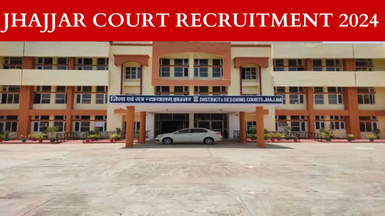 District Court Jhajjar Recruitment 2024 Notification