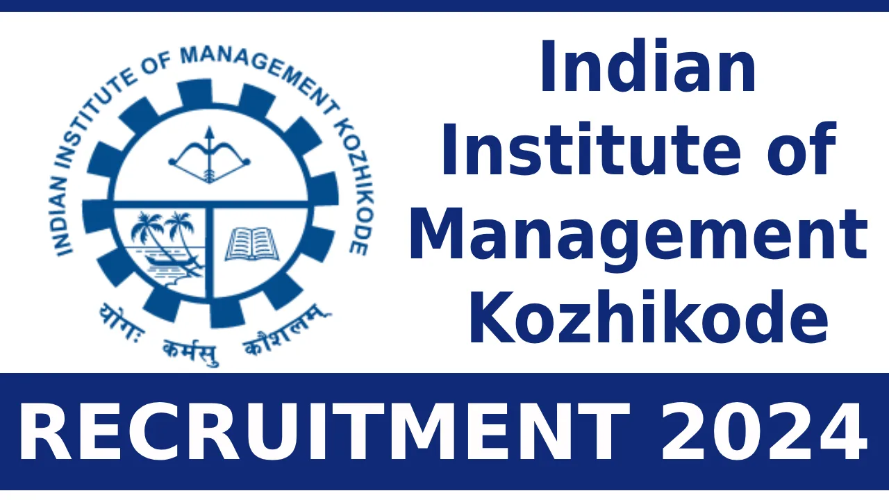 IIM Kozhikode Recruitment 2024 Hostel Supervisor