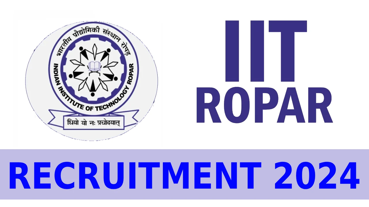 IITRPR Recruitment 2024 Apply Online