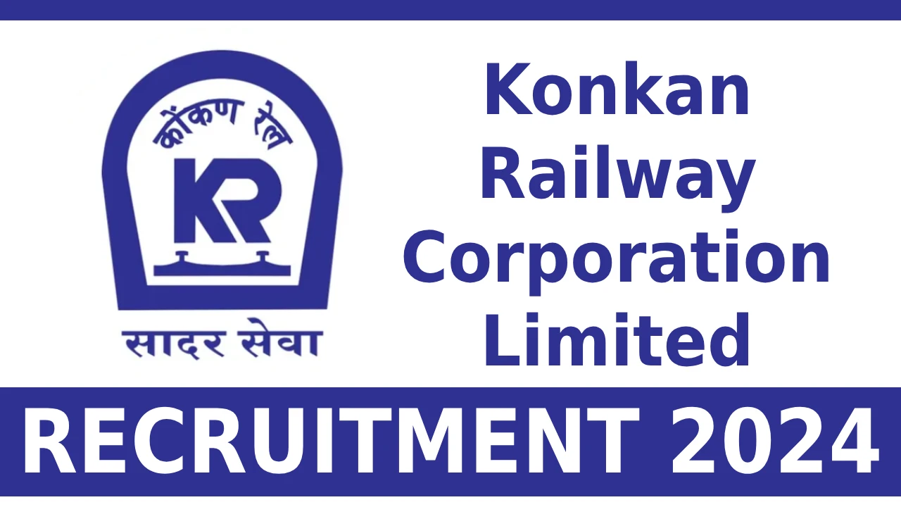 Konkan Railway Recruitment 2024 Apply Online