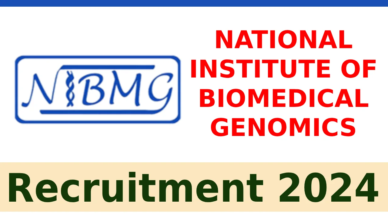 NIBMG Recruitment 2024 Notification