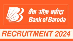 Bank of Baroda Recruitment 2024 For Counselor
