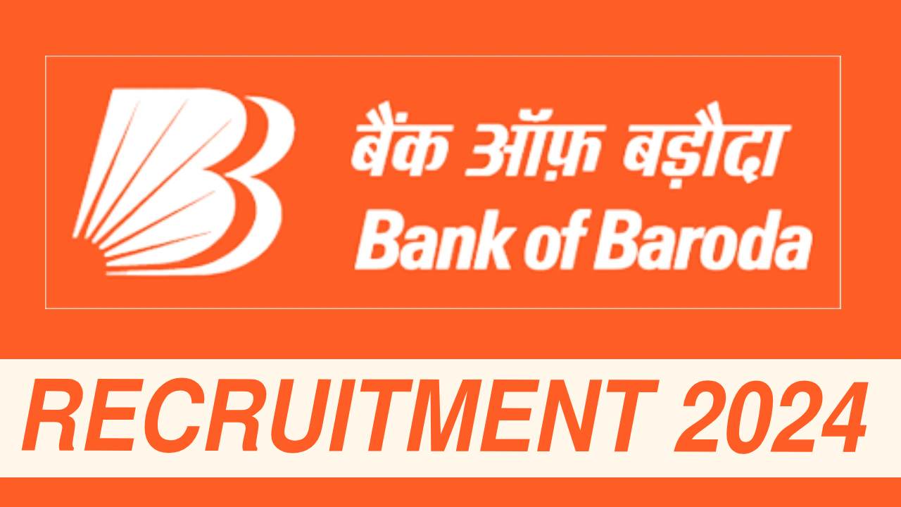 Bank of Baroda Recruitment 2024 For Counselor