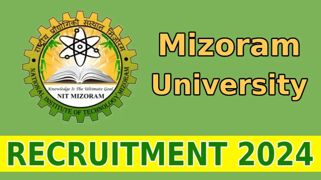 Mizoram University Recruitment 2024 For Project Technician