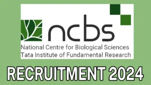 NCBS Project Coordinator Recruitment 2024 Apply Online