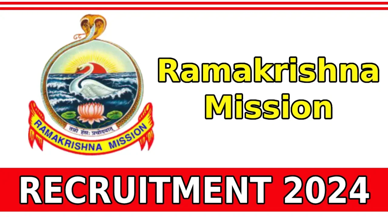 Ramakrishna Mission Recruitment 2024 Apply Online